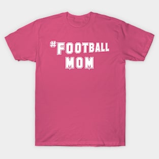 # Football Mom T-Shirt